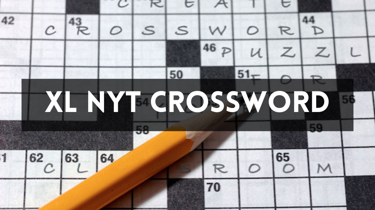 XL NYT Crossword